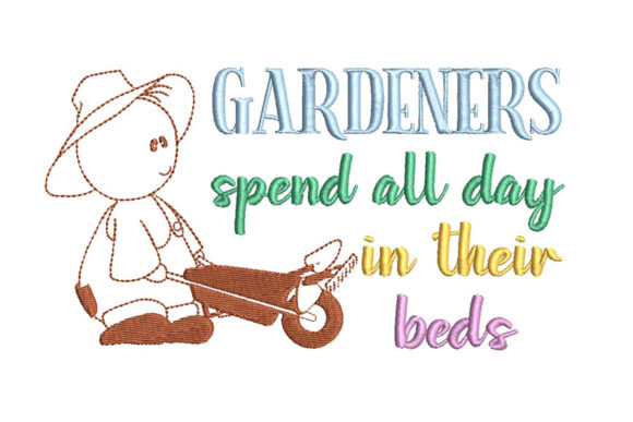 Gardener Embroidery with Quote